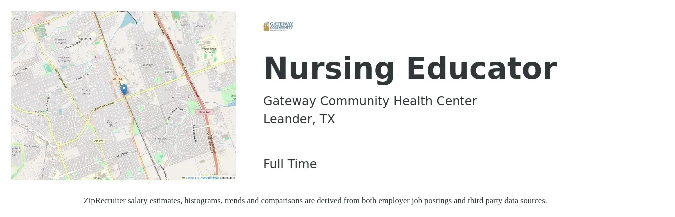 Gateway Community Health Center job posting for a Nursing Educator in Leander, TX with a salary of $68,800 to $117,500 Yearly with a map of Leander location.