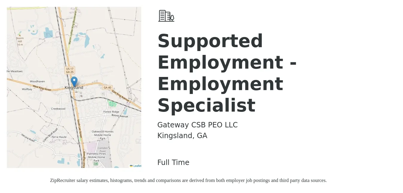 Gateway CSB PEO LLC job posting for a Supported Employment - Employment Specialist in Kingsland, GA with a salary of $36,500 to $69,000 Yearly with a map of Kingsland location.