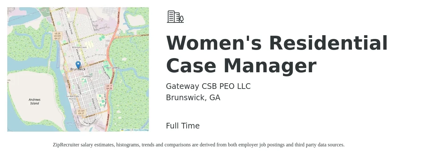Gateway CSB PEO LLC job posting for a Women's Residential Case Manager in Brunswick, GA with a salary of $17 to $24 Hourly with a map of Brunswick location.
