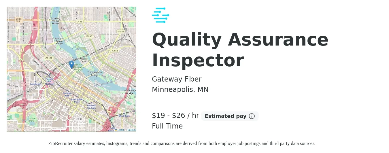 Gateway Fiber job posting for a Quality Assurance Inspector in Minneapolis, MN with a salary of $20 to $28 Hourly with a map of Minneapolis location.