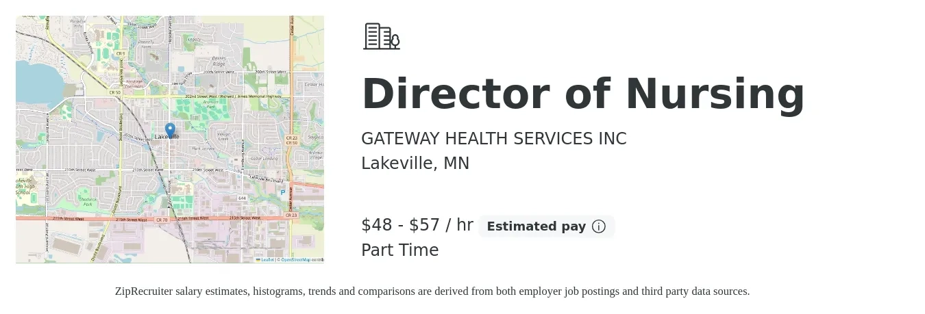 GATEWAY HEALTH SERVICES INC job posting for a Director of Nursing in Lakeville, MN with a salary of $50 to $60 Hourly with a map of Lakeville location.