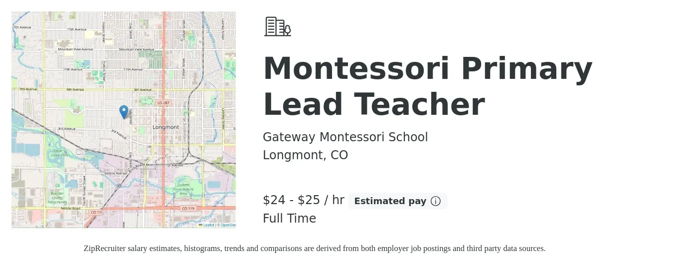 Gateway Montessori School job posting for a Montessori Primary Lead Teacher in Longmont, CO with a salary of $25 to $27 Hourly with a map of Longmont location.