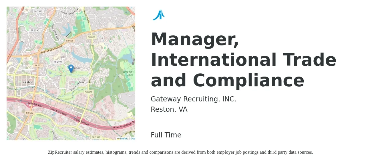 Gateway Recruiting, INC. job posting for a Manager, International Trade and Compliance in Reston, VA with a salary of $111,800 to $147,200 Yearly with a map of Reston location.