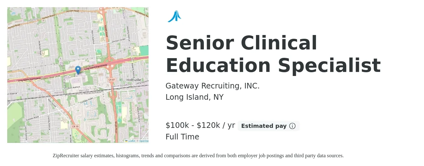 Gateway Recruiting, INC. job posting for a Senior Clinical Education Specialist in Long Island, NY with a salary of $100,000 to $120,000 Yearly with a map of Long Island location.