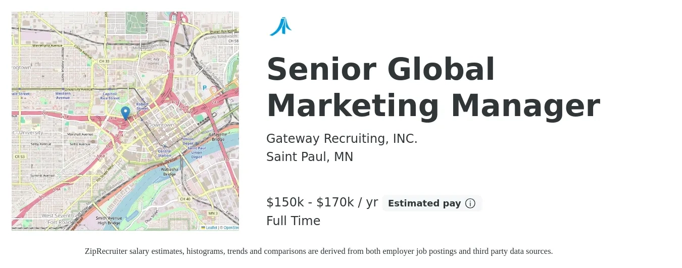 Gateway Recruiting, INC. job posting for a Senior Global Marketing Manager in Saint Paul, MN with a salary of $150,000 to $170,000 Yearly with a map of Saint Paul location.