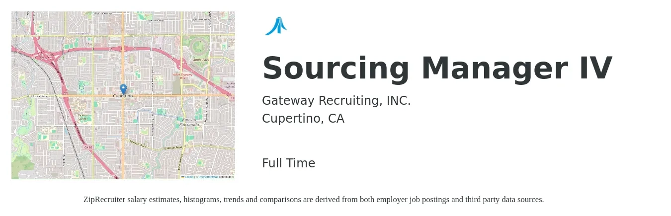 Gateway Recruiting, INC. job posting for a Sourcing Manager IV in Cupertino, CA with a salary of $105 to $111 Hourly with a map of Cupertino location.