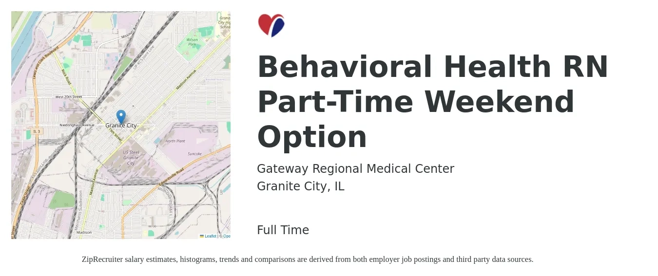 Gateway Regional Medical Center job posting for a Behavioral Health RN Part-Time Weekend Option in Granite City, IL with a salary of $33 to $57 Hourly with a map of Granite City location.