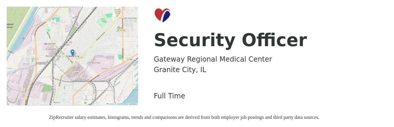 Gateway Regional Medical Center job posting for a Security Officer in Granite City, IL with a salary of $15 to $18 Hourly with a map of Granite City location.