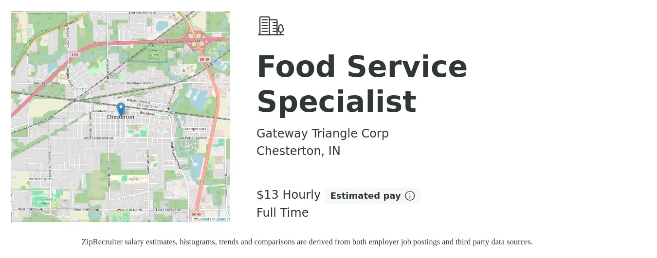 Gateway Triangle Corp job posting for a Food Service Specialist in Chesterton, IN with a salary of $14 Hourly with a map of Chesterton location.