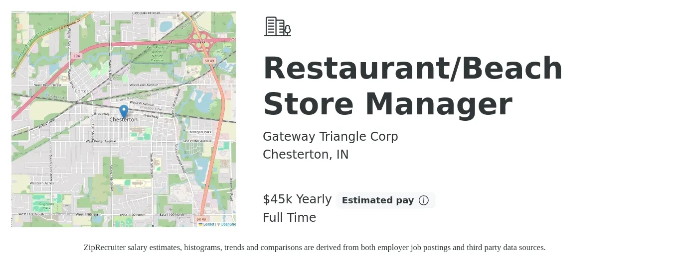 Gateway Triangle Corp job posting for a Restaurant/Beach Store Manager in Chesterton, IN with a salary of $45,000 Yearly with a map of Chesterton location.
