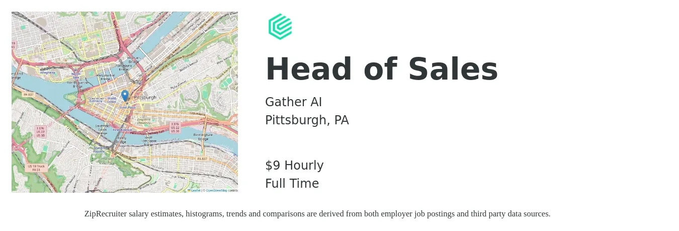 Gather AI job posting for a Head of Sales in Pittsburgh, PA with a salary of $10 Hourly with a map of Pittsburgh location.