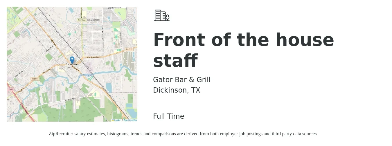 Gator Bar & Grill job posting for a Front of the house staff in Dickinson, TX with a salary of $13 to $24 Hourly with a map of Dickinson location.