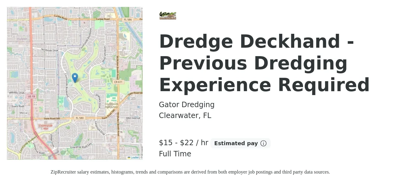Gator Dredging job posting for a Dredge Deckhand - Previous Dredging Experience Required in Clearwater, FL with a salary of $16 to $23 Hourly with a map of Clearwater location.