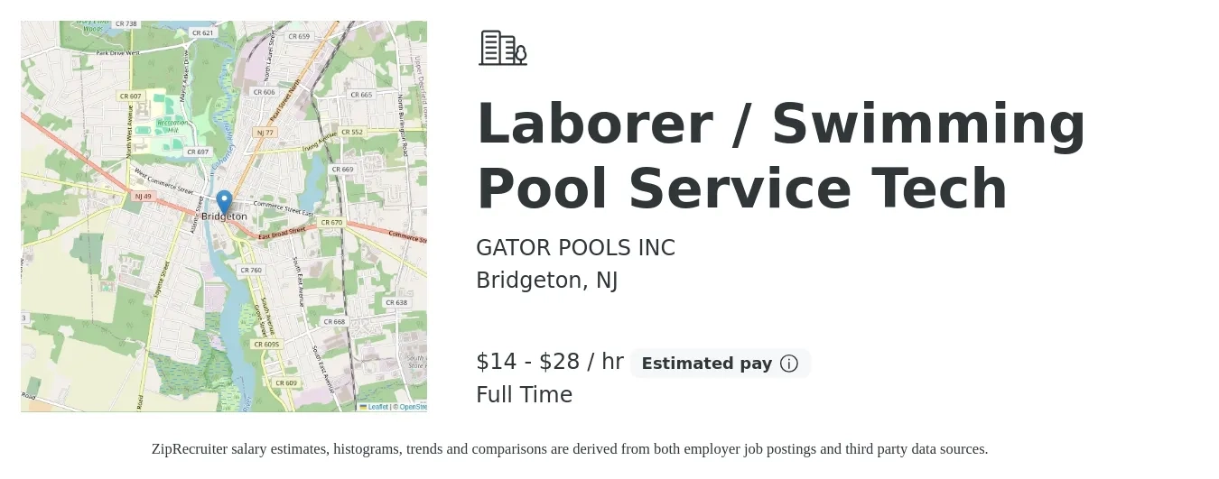 GATOR POOLS INC job posting for a Laborer / Swimming Pool Service Tech in Bridgeton, NJ with a salary of $15 to $30 Hourly with a map of Bridgeton location.