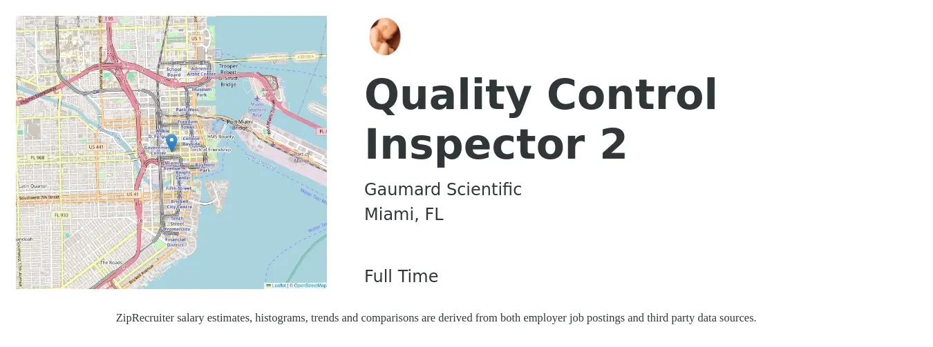 Gaumard Scientific job posting for a Quality Control Inspector 2 in Miami, FL with a salary of $17 to $24 Hourly with a map of Miami location.