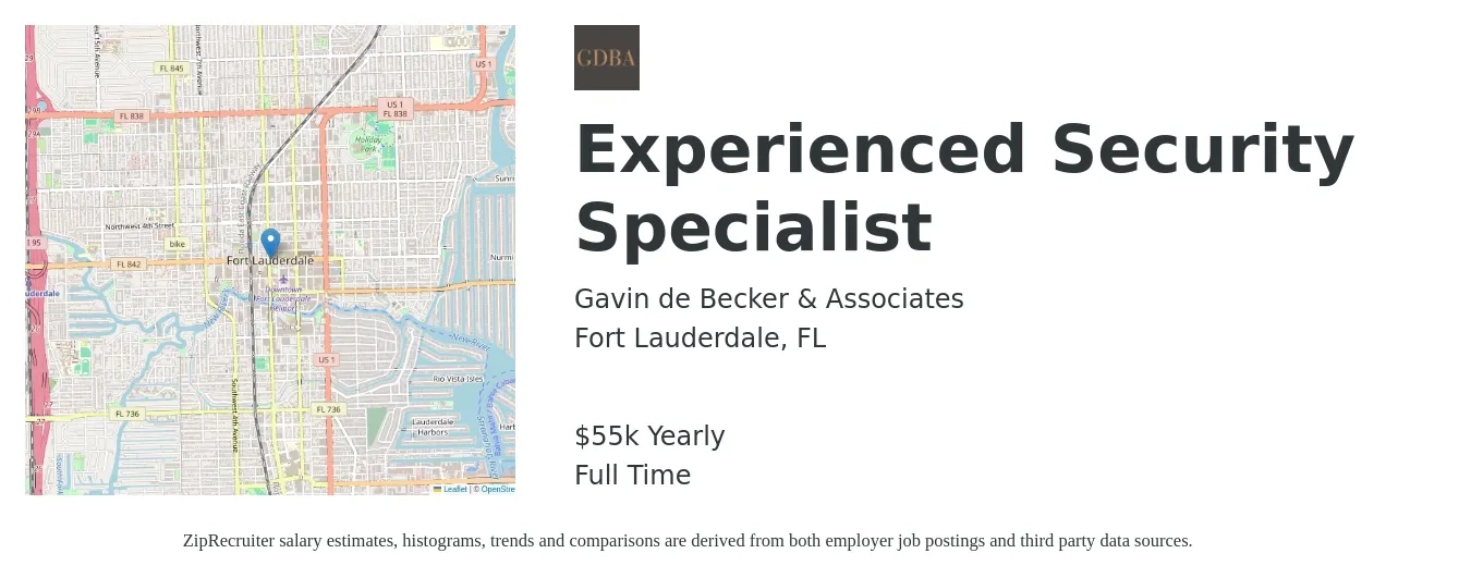 Gavin de Becker & Associates job posting for a Experienced Security Specialist in Fort Lauderdale, FL with a salary of $55,000 Yearly with a map of Fort Lauderdale location.
