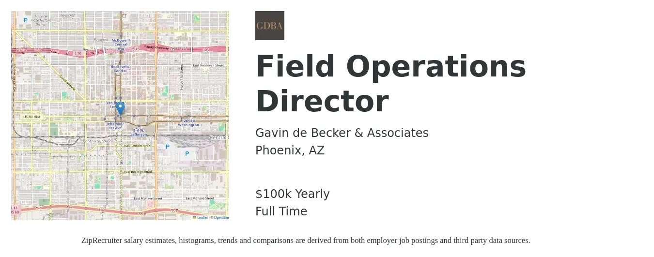 Gavin de Becker & Associates job posting for a Field Operations Director in Phoenix, AZ with a salary of $100,000 Yearly with a map of Phoenix location.