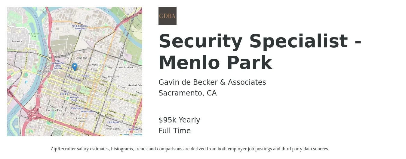 Gavin de Becker & Associates job posting for a Security Specialist - Menlo Park in Sacramento, CA with a salary of $95,000 Yearly with a map of Sacramento location.