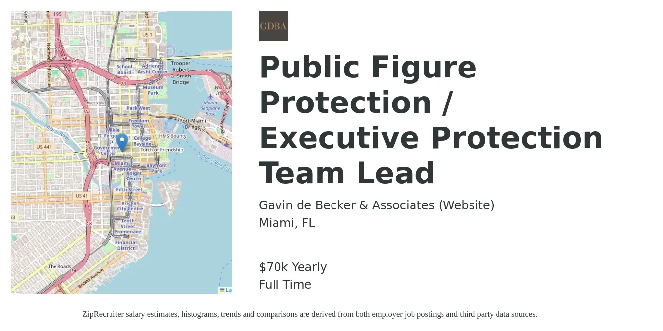 Gavin de Becker & Associates job posting for a Public Figure Protection / Executive Protection Team Lead in Miami, FL with a salary of $70,000 Yearly with a map of Miami location.