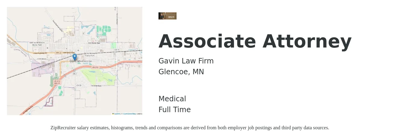 Gavin Law Firm job posting for a Associate Attorney in Glencoe, MN with a salary of $81,000 to $131,600 Yearly and benefits including medical, pto, retirement, and life_insurance with a map of Glencoe location.