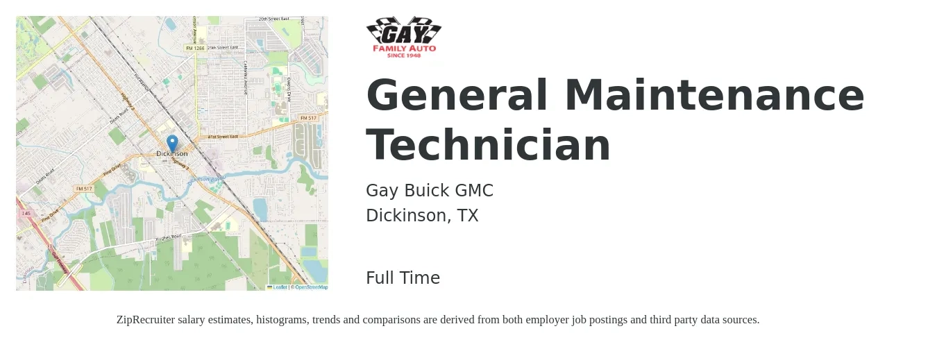 Gay Buick GMC job posting for a General Maintenance Technician in Dickinson, TX with a salary of $14 to $20 Hourly with a map of Dickinson location.
