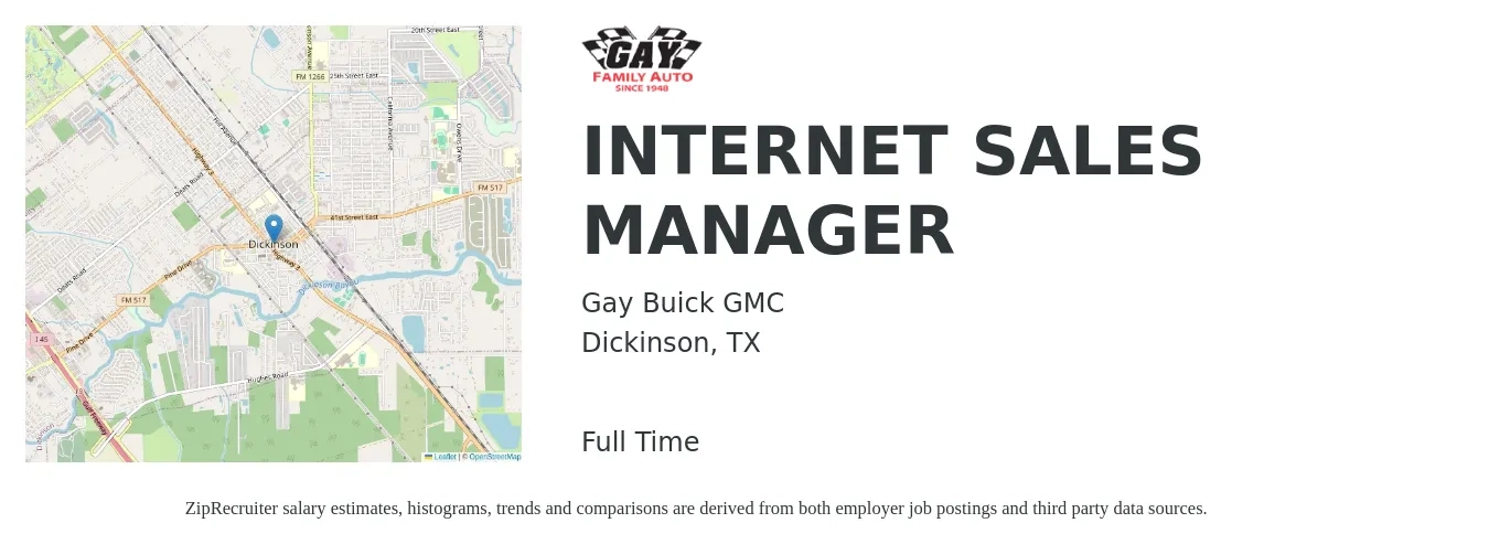 Gay Buick GMC job posting for a INTERNET SALES MANAGER in Dickinson, TX with a salary of $15 to $36 Hourly with a map of Dickinson location.