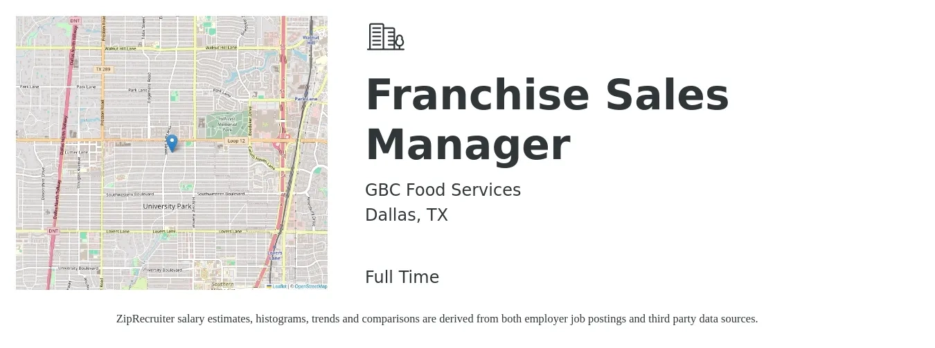 GBC Food Services job posting for a Franchise Sales Manager in Dallas, TX with a salary of $44,500 to $95,400 Yearly with a map of Dallas location.