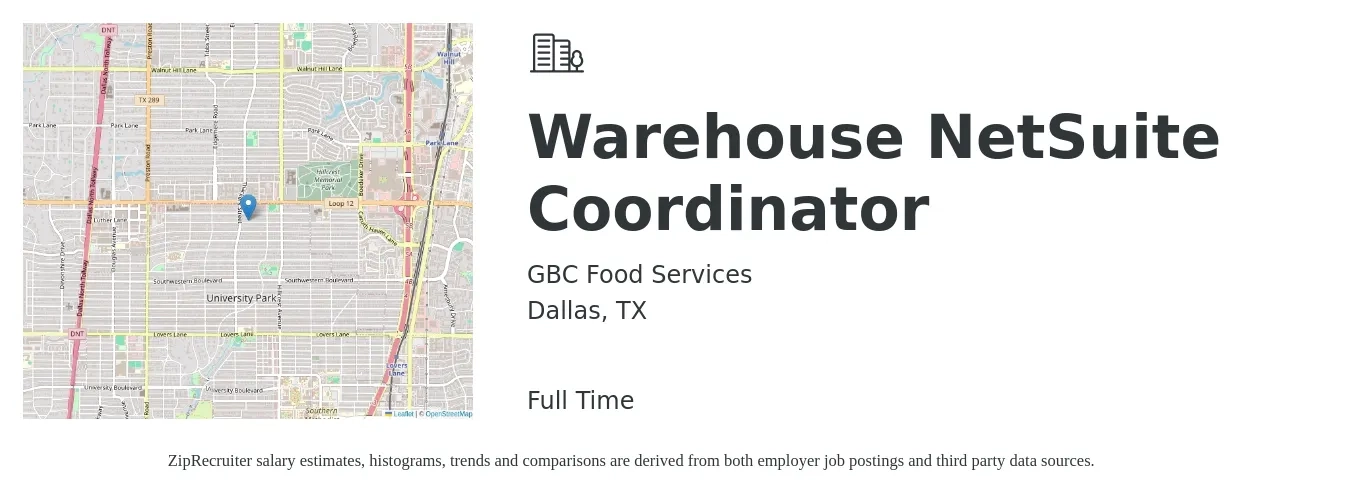 GBC Food Services job posting for a Warehouse NetSuite Coordinator in Dallas, TX with a salary of $18 to $23 Hourly with a map of Dallas location.
