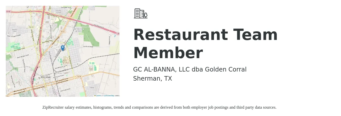 GC AL-BANNA, LLC dba Golden Corral job posting for a Restaurant Team Member/ in Sherman, TX with a salary of $10 to $14 Hourly with a map of Sherman location.