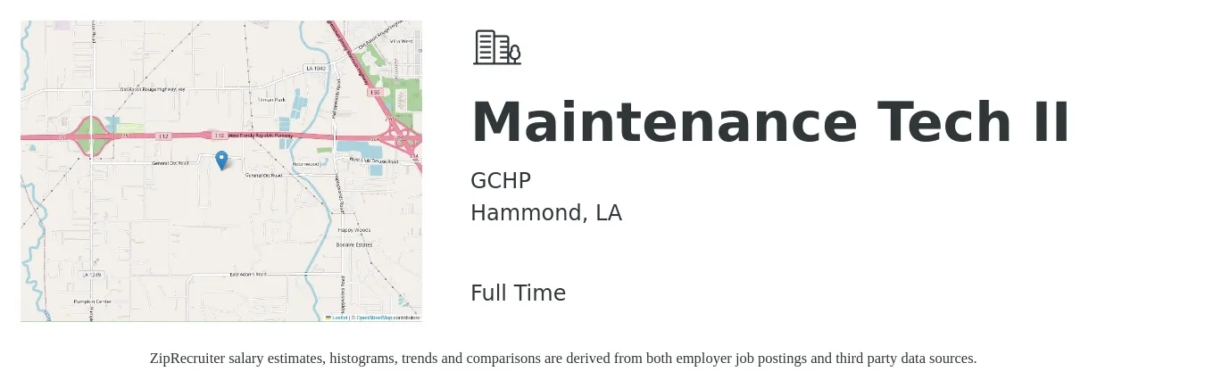 GCHP job posting for a Maintenance Tech II in Hammond, LA with a salary of $15 to $20 Hourly with a map of Hammond location.