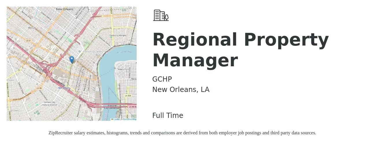 GCHP job posting for a Regional Property Manager in New Orleans, LA with a salary of $74,100 to $99,800 Yearly with a map of New Orleans location.