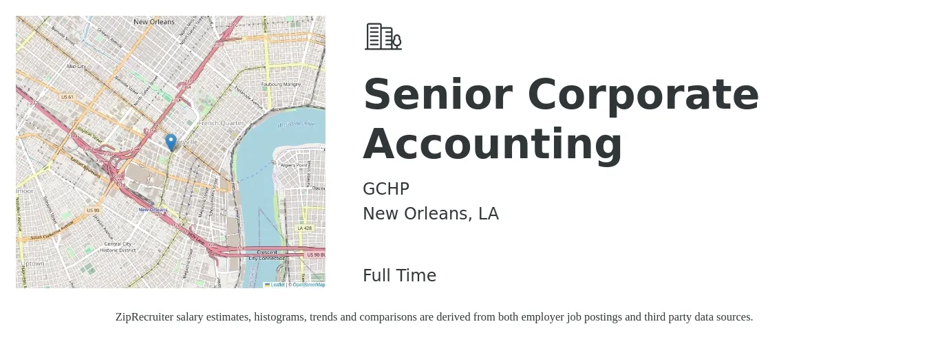GCHP job posting for a Senior Corporate Accounting in New Orleans, LA with a salary of $77,000 to $96,900 Yearly with a map of New Orleans location.