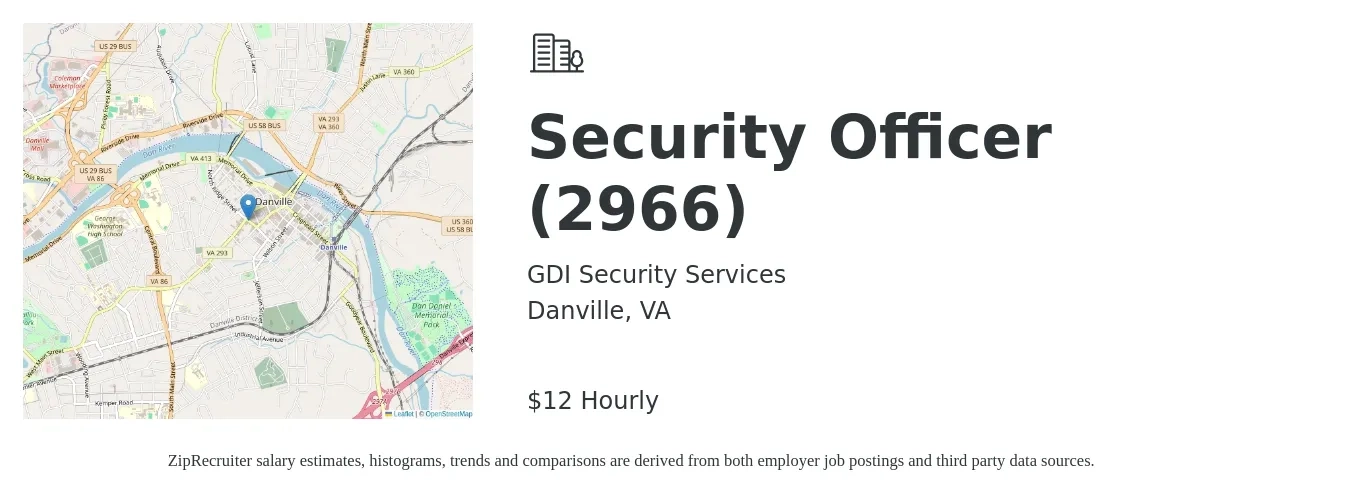 GDI Security Services job posting for a Security Officer (2966) in Danville, VA with a salary of $13 Hourly with a map of Danville location.