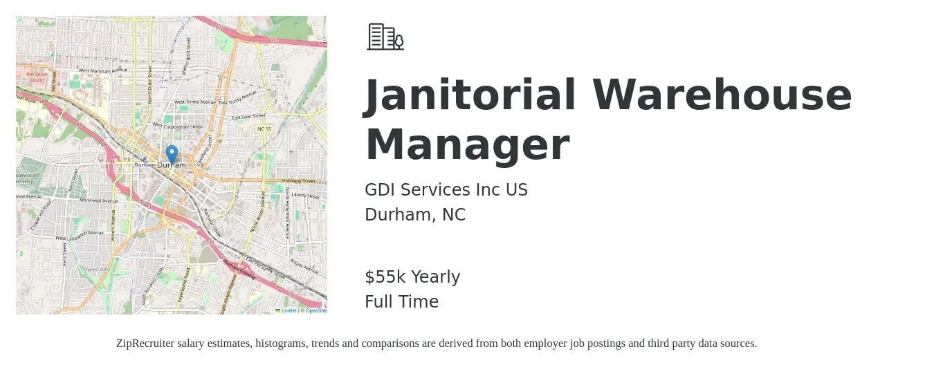 GDI Services Inc US job posting for a Janitorial Warehouse Manager in Durham, NC with a salary of $55,000 Yearly with a map of Durham location.