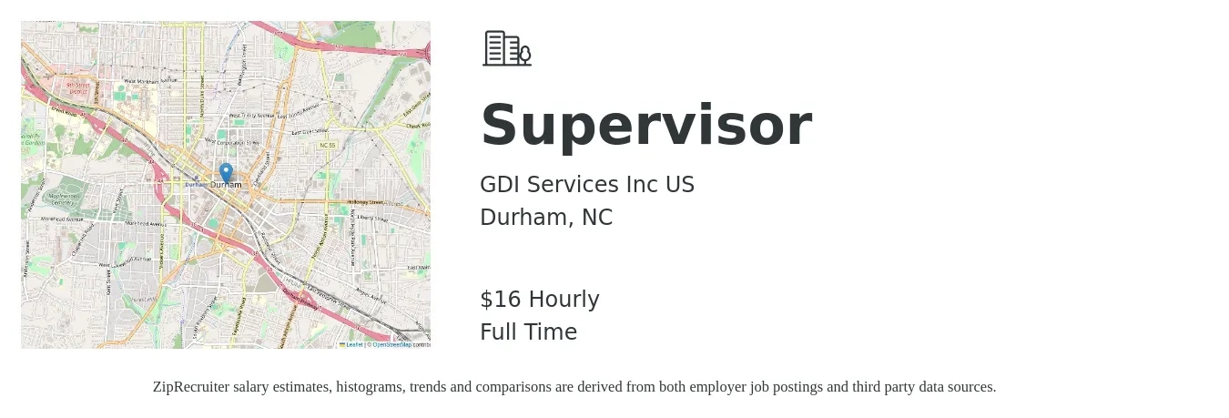 GDI Services Inc US job posting for a Supervisor in Durham, NC with a salary of $18 Hourly with a map of Durham location.