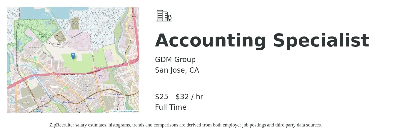 GDM Group job posting for a Accounting Specialist in San Jose, CA with a salary of $27 to $34 Hourly with a map of San Jose location.
