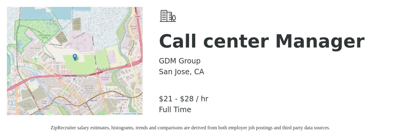 GDM Group job posting for a Call Center Manager in San Jose, CA with a salary of $22 to $30 Hourly with a map of San Jose location.