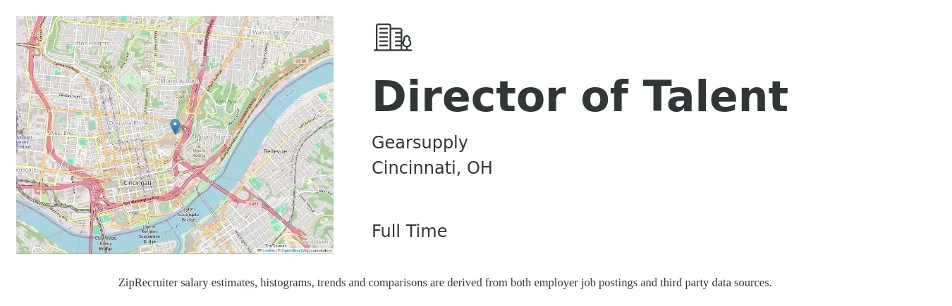 Gearsupply job posting for a Director of Talent in Cincinnati, OH with a salary of $47,000 to $108,400 Yearly with a map of Cincinnati location.