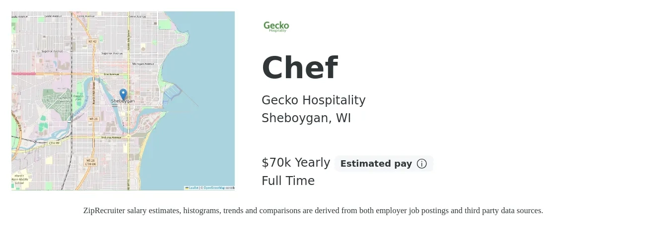 Gecko Hospitality job posting for a Chef in Sheboygan, WI with a salary of $70,000 Yearly with a map of Sheboygan location.
