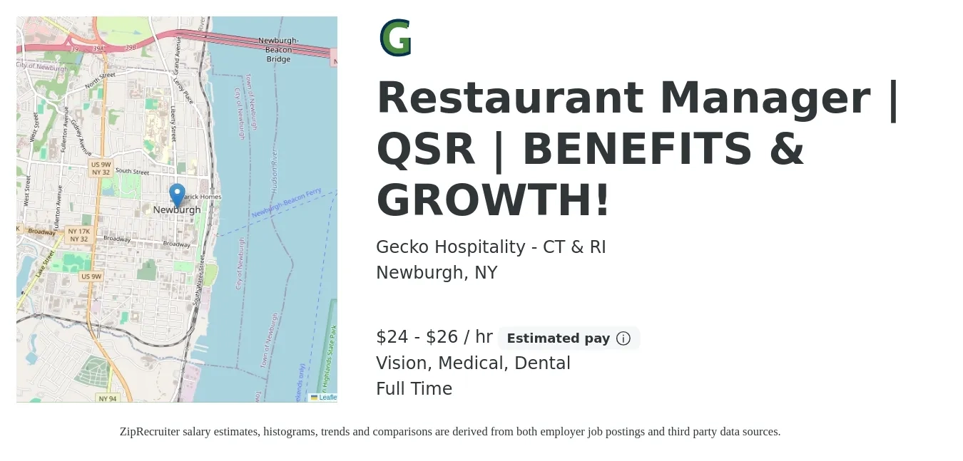 Gecko Hospitality - CT & RI job posting for a Restaurant Manager | QSR | BENEFITS & GROWTH! in Newburgh, NY with a salary of $55,000 Yearly and benefits including medical, vision, and dental with a map of Newburgh location.