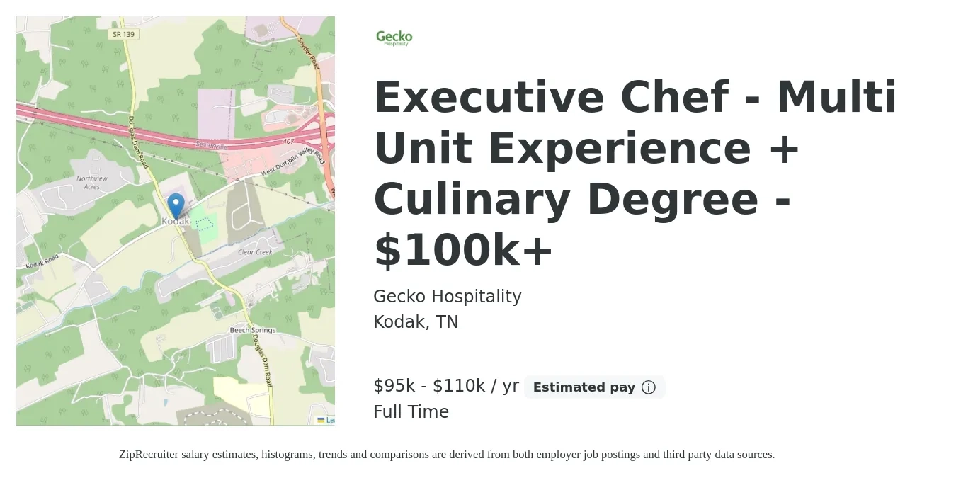 Gecko Hospitality job posting for a Executive Chef - Multi Unit Experience + Culinary Degree - $100k+ in Kodak, TN with a salary of $95,000 to $110,000 Yearly with a map of Kodak location.