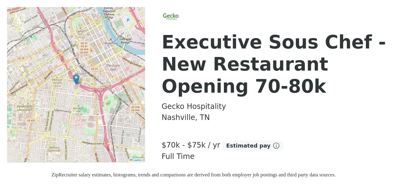 Gecko Hospitality job posting for a Executive Sous Chef - New Restaurant Opening 70-80k in Nashville, TN with a salary of $70,000 to $75,000 Yearly with a map of Nashville location.