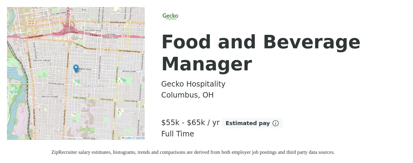 Gecko Hospitality job posting for a Food and Beverage Manager in Columbus, OH with a salary of $55,000 to $65,000 Yearly with a map of Columbus location.