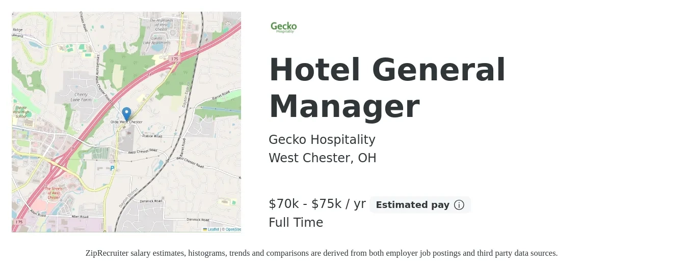 Gecko Hospitality job posting for a Hotel General Manager in West Chester, OH with a salary of $70,000 to $75,000 Yearly with a map of West Chester location.