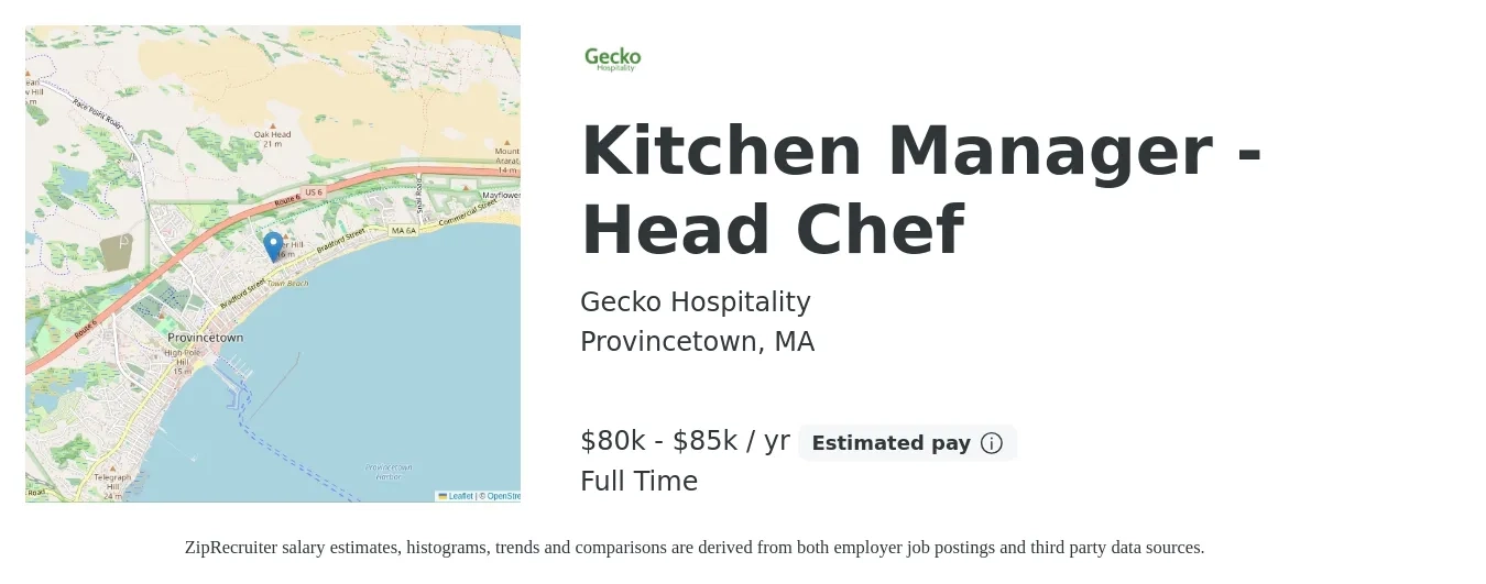 Gecko Hospitality job posting for a Kitchen Manager - Head Chef in Provincetown, MA with a salary of $80,000 to $85,000 Yearly with a map of Provincetown location.