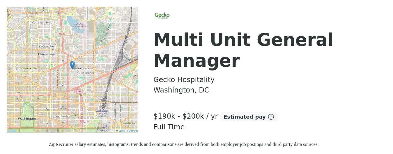 Gecko Hospitality job posting for a Multi Unit General Manager in Washington, DC with a salary of $190,000 to $200,000 Yearly with a map of Washington location.