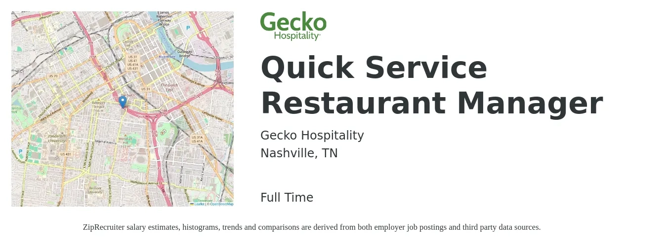 Gecko Hospitality job posting for a Quick Service Restaurant Manager in Nashville, TN with a salary of $43,500 to $61,300 Yearly with a map of Nashville location.