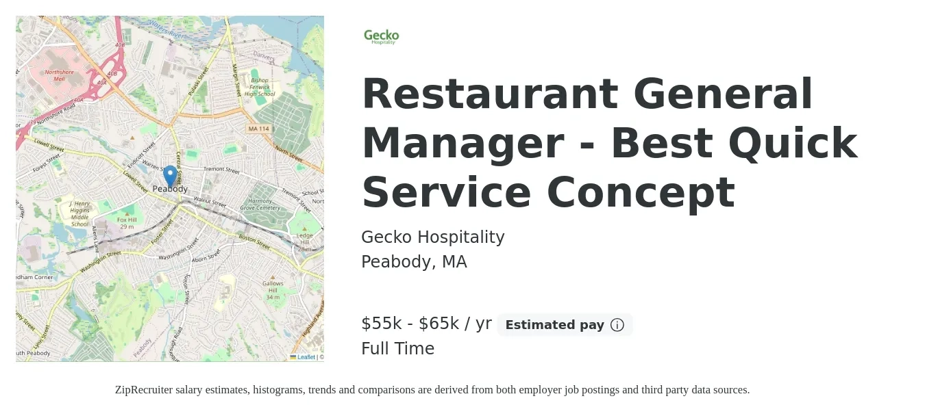 Gecko Hospitality job posting for a Restaurant General Manager - Best Quick Service Concept in Peabody, MA with a salary of $55,000 to $65,000 Yearly with a map of Peabody location.