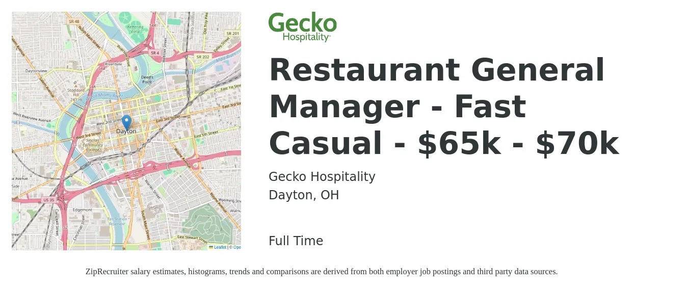 Gecko Hospitality job posting for a Restaurant General Manager - Fast Casual - $65k - $70k in Dayton, OH with a salary of $65,000 to $70,000 Yearly with a map of Dayton location.