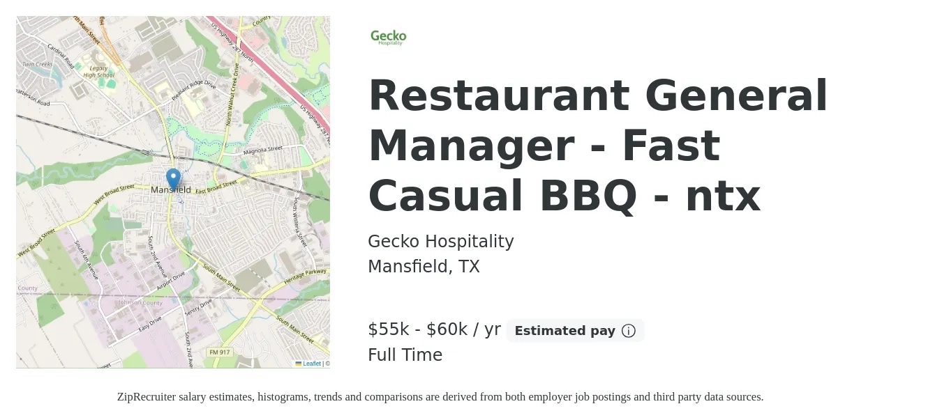 Gecko Hospitality job posting for a Restaurant General Manager - Fast Casual BBQ - ntx in Mansfield, TX with a salary of $55,000 to $60,000 Yearly with a map of Mansfield location.